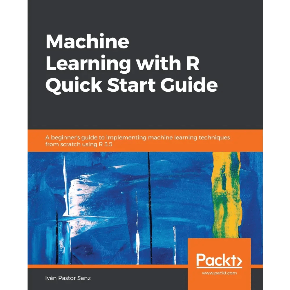 Machine Learning with R Quick Start Guide - BOOKZONE