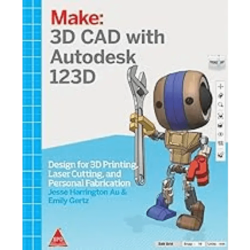 Make: 3D CAD with Autodesk 123D (Paperback) - BOOKZONE