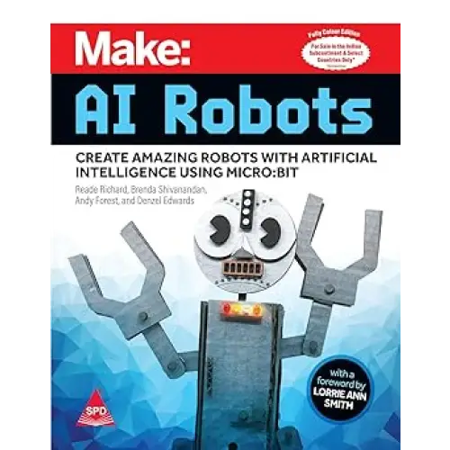 Make: AI Robots (Full Colour Edition)