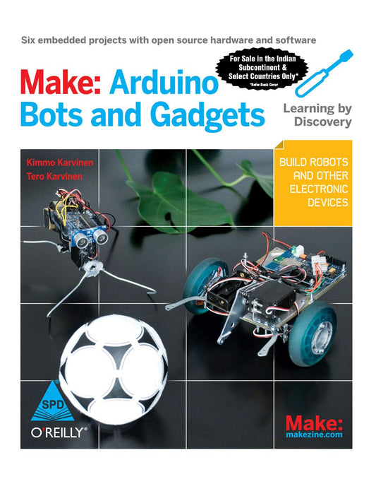 Make: Arduino Bots and Gadgets