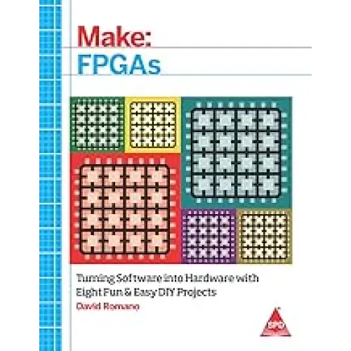 Make: FPGAs