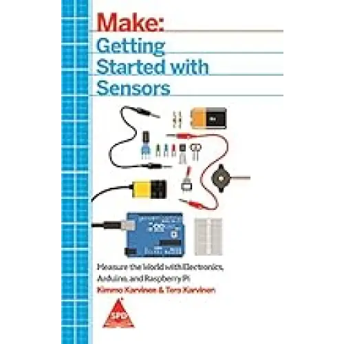 Make: Getting Started with Sensors