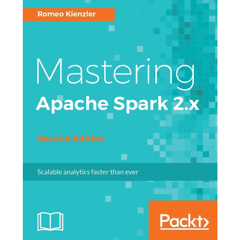 Mastering Apache Spark 2.x - BOOKZONE