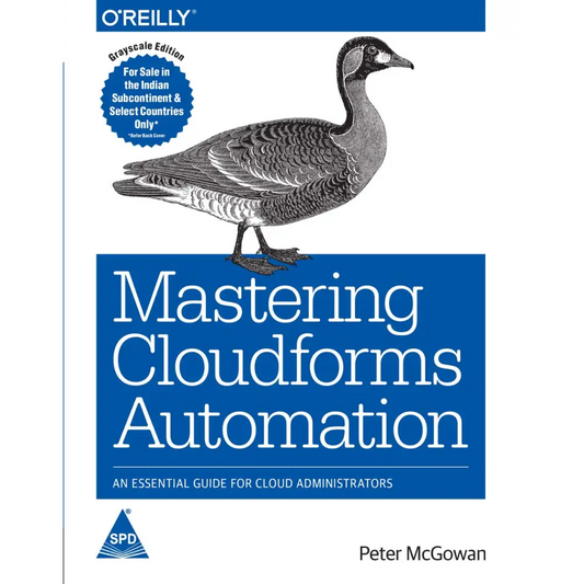 Mastering CloudForms Automation: An Essential Guide for Cloud Administrators