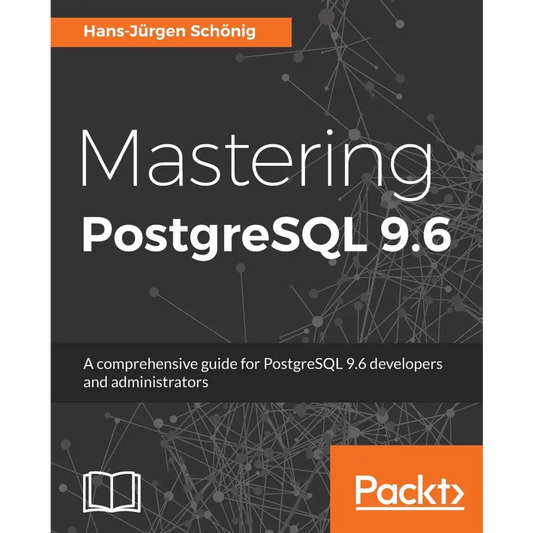 Mastering PostgreSQL 9.6
