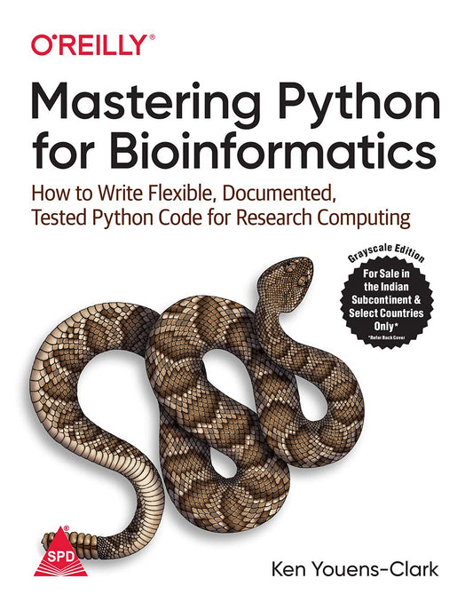 Mastering Python for Bioinformatics