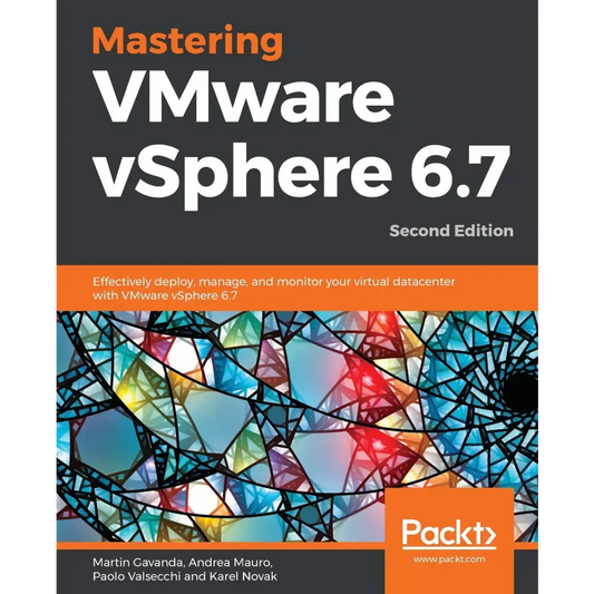 Mastering VMware vSphere 6.7:2/E