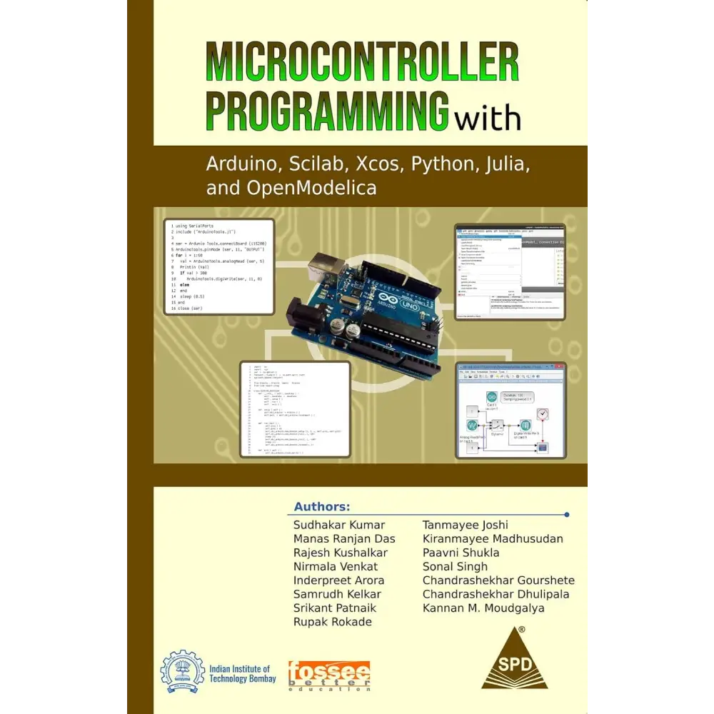 Microcontroller Programming with Arduino Scilab Xcos Python Julia and OpenModelica