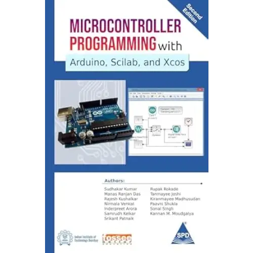 Microcontroller Programming with Arduino Scilab and Xcos 2/e
