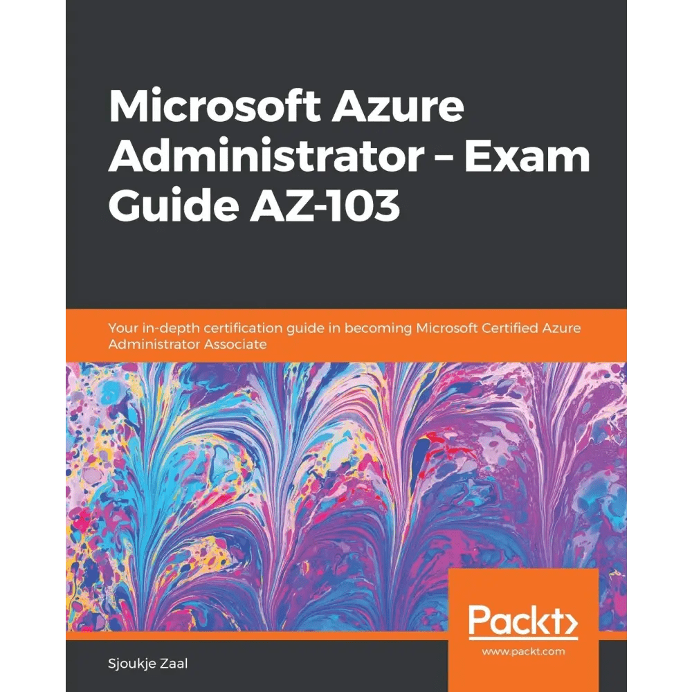 Microsoft Azure Administrator â“ Exam Guide AZ - 103 - BOOKZONE