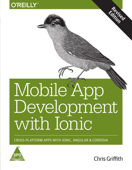 Mobile App Development With Ionic Revised Edition