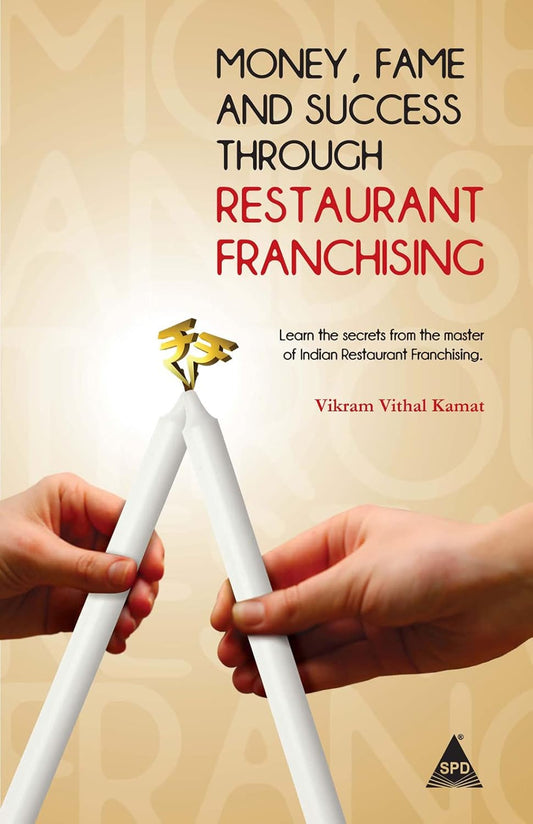 Money Fame And Success Through Restaurant Franchising