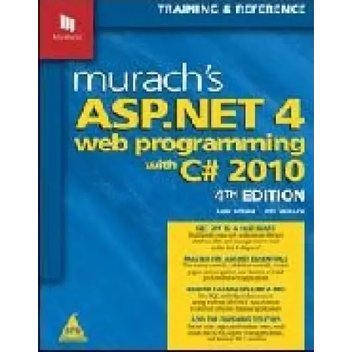 Murach’s Asp. Net 4 Web Programming With C# 2010 4th Edition (Paperback)