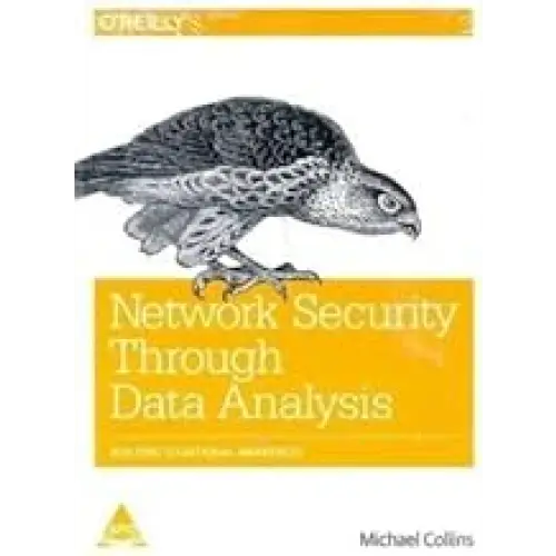 Network Security Through Data Analysis