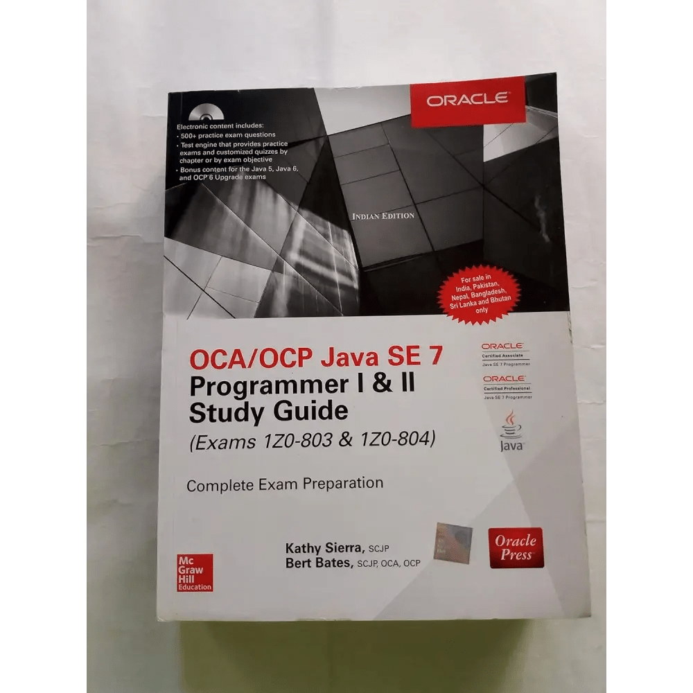 OCA/OCP Java SE 7 Programmer I & II Study Guide (Exams 1Z0 - 803 & 1Z0 - 804) - BOOKZONE