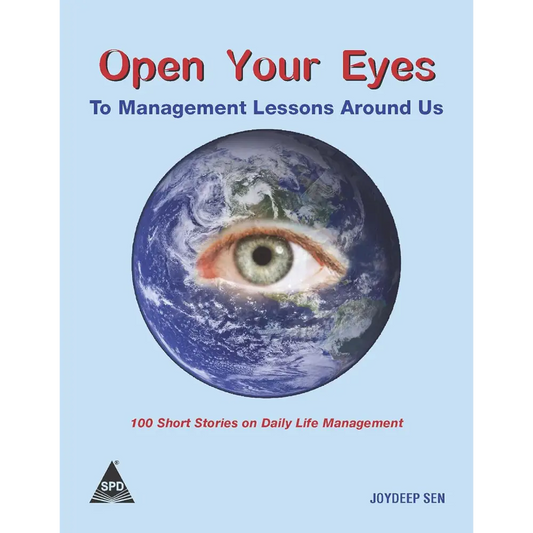Open Your Eyes: To Management Lessons Around