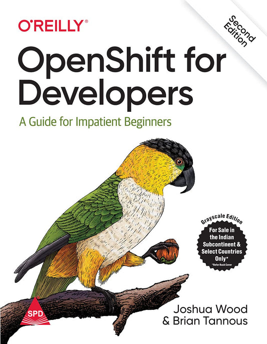 Openshift For Developers: A Guide For Impatient Beginners, 2/e - BOOKZONE