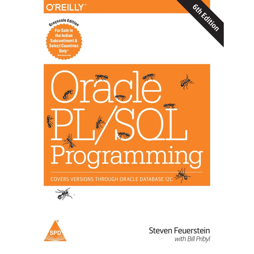 Oracle PL/SQL Programming: Covers Versions Through Oracle Database 12c, 6th Edition - BOOKZONE