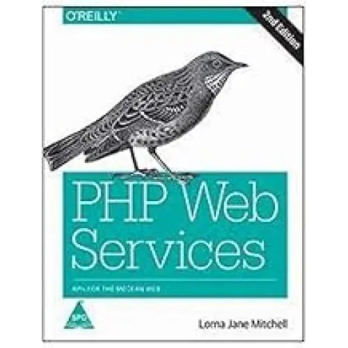 PHP Web Services 2nd Edition