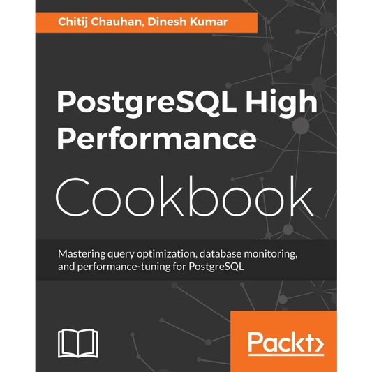 PostgreSQL High Performance Cookbook