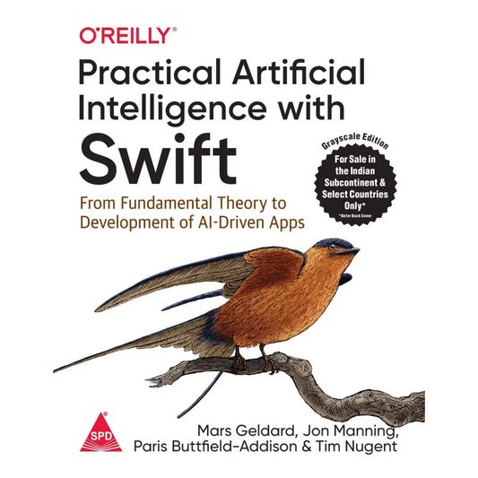 Practical Artificial Intelligence with Swift