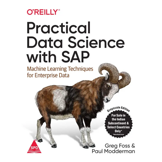 Practical Data Science with SAP: Machine Learning Techniques for Enterprise Data