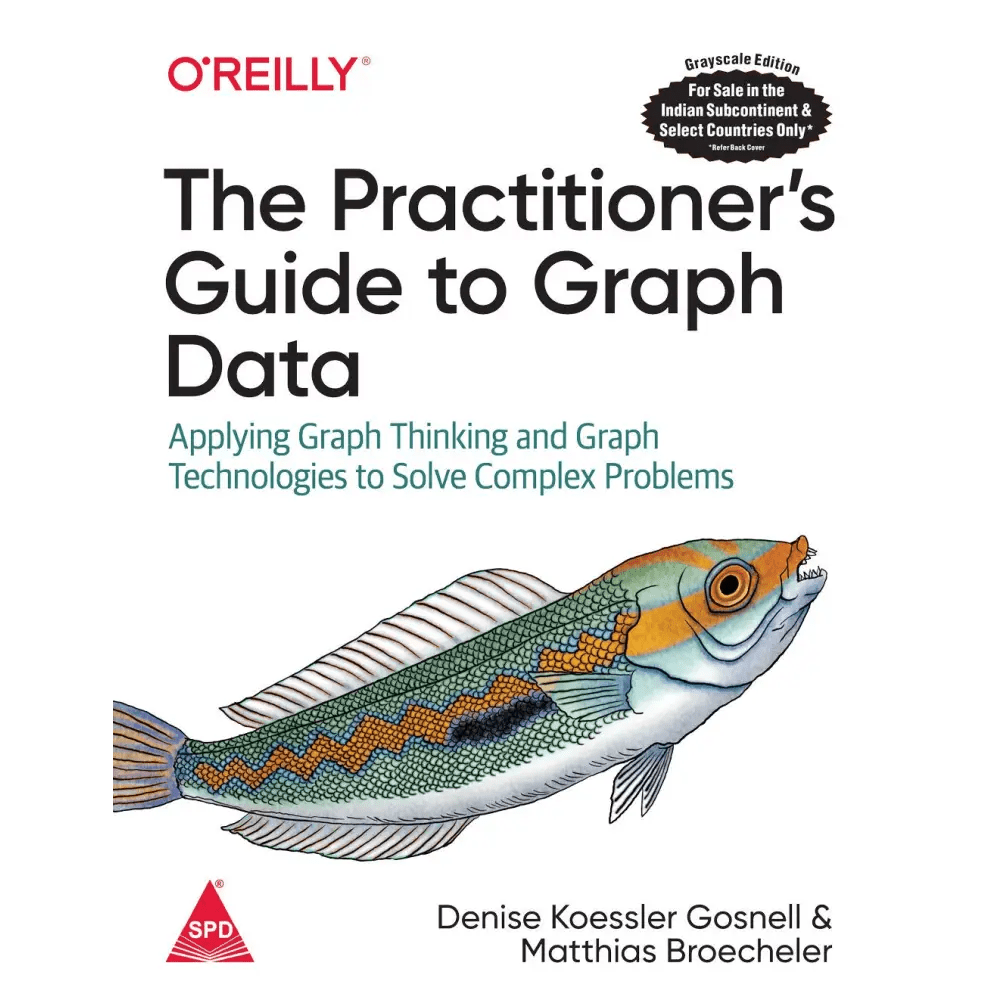 Practitioner's Guide To Graph Data - BOOKZONE