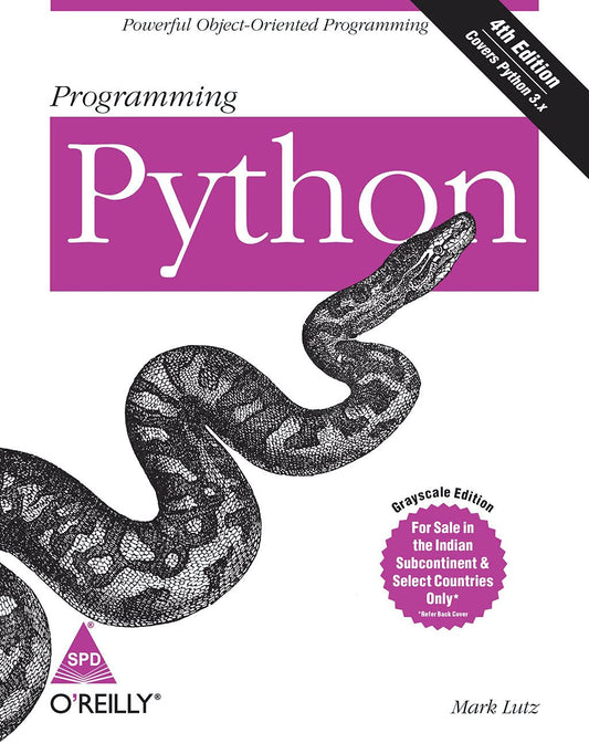 Programming Python: Powerful Object-Oriented Programming (Covers Python 3.X) 4th Edition