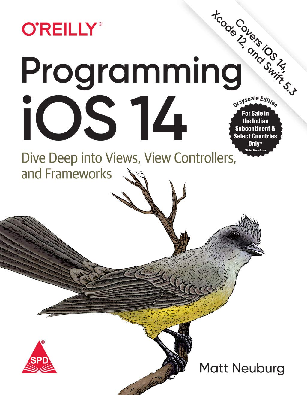 Programming iOS 14: Dive Deep into Views, View Controllers, and Frameworks,11/E (Paperback) - BOOKZONE