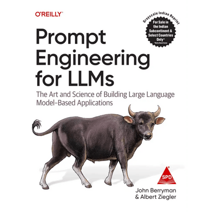 Prompt Engineering for LLMs (Grayscale Indian Reprint) - BOOKZONE
