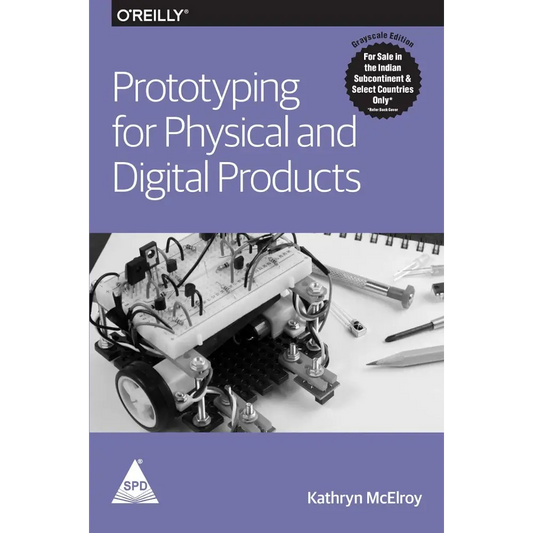 Prototyping for Physical and Digital Products (Paperback)
