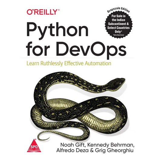 Python For DevOps: Learn Ruthlessly Effective Automation (Paperback)