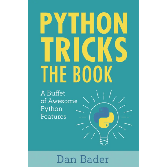 Python Tricks: A Buffet of Awesome Python Features