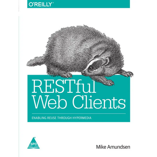 RESTful Web Clients: Enabling Reuse Through Hypermedia
