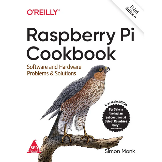 Raspberry Pi Cookbook: Software and Hardware Problems and Solutions,3rd Edition (Paperback)