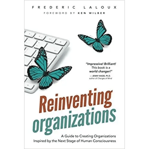 Reinventing Organizations (Paperback) - BOOKZONE