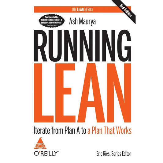 Running Lean: Iterate from Plan A to a Plan That Works 2nd Edition