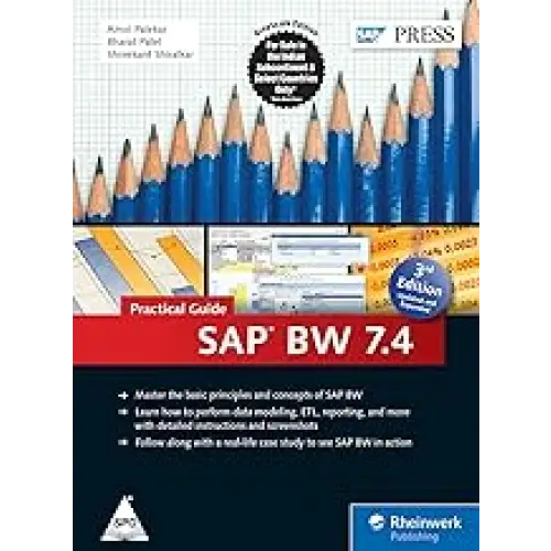 SAP BW 7.4 Practical Guide 3rd Edition