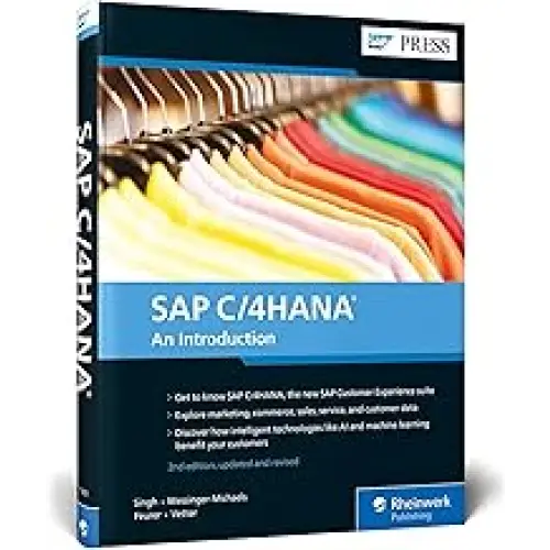 SAP C/4HANA: AN INTRODUCTION 2/E