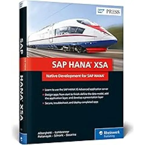 SAP HANA XSA: NATIVE DEVELOPMENT FOR SAP HANA