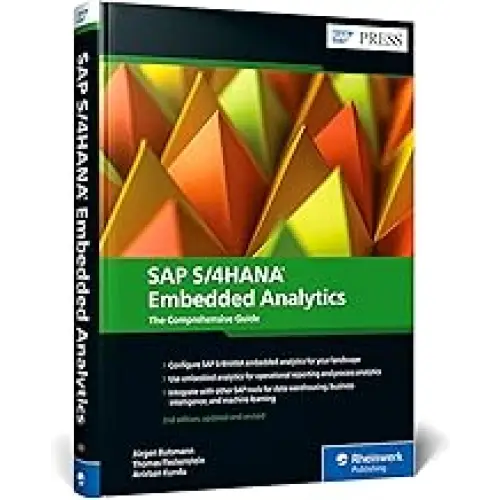 SAP S/4HANA EMBEDDED ANALYTICS THE COMPREHENSIVE GUIDE 2/E (HB)