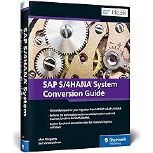SAP S/4HANA SYSTEM CONVERSION GUIDE (HB)