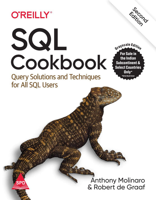 SQL Cookbook: Query Solutions and Techniques for All SQL Users 2/E (Paperback)