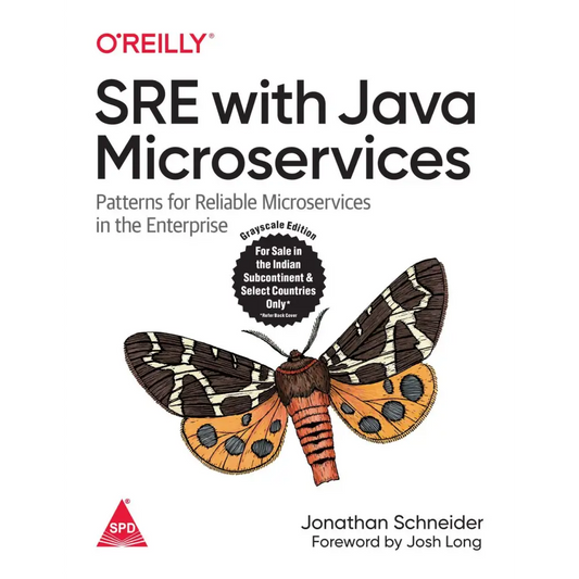 SRE with Java Microservices: Patterns for Reliable Microservices in the Enterprise (Paperback)