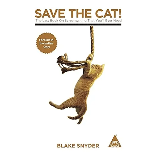 Save The Cat! The Last Book On Screenwriting - BOOKZONE
