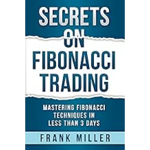 Secrets On Fibonacci Trading