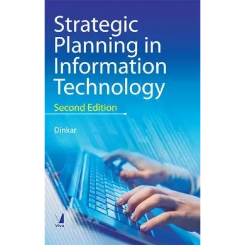 Strategic Planning in Information Technology 2/E (Paperback)