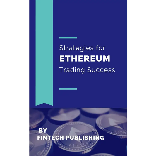 Strategies for Ethereum Trading Success (Paperback)