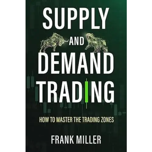 Supply And Demand Trading
