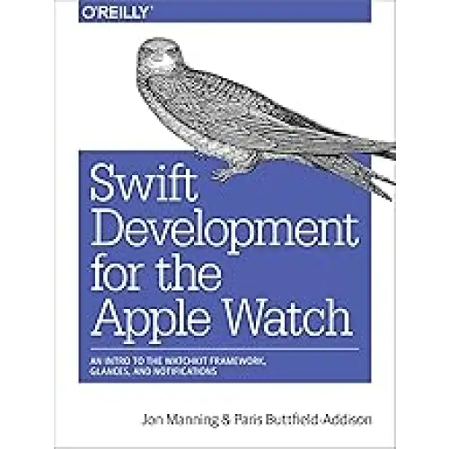 Swift Development for the Apple Watch